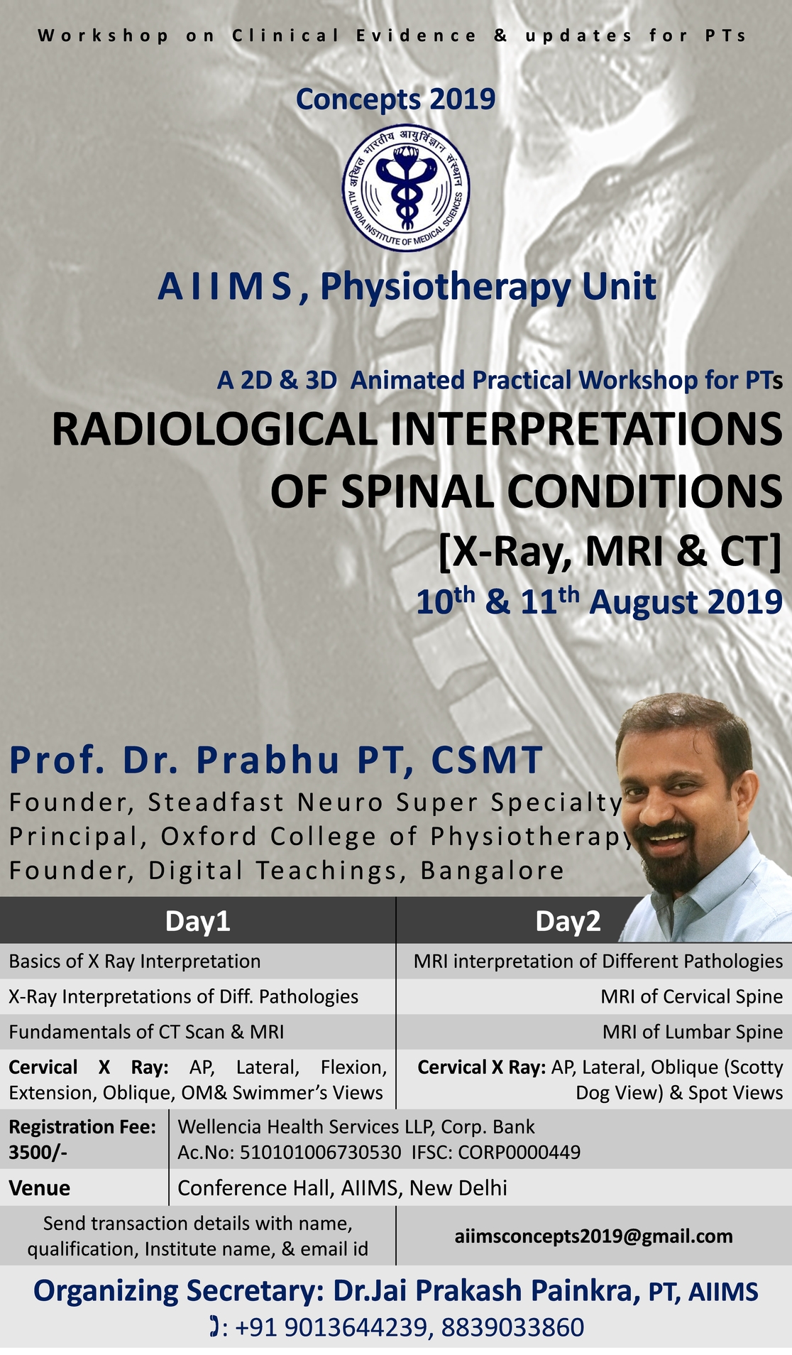WORKSHOP ON RADIOLOGICAL INTERPRETATIONS OF SPINAL CONDITIONS  [X-Ray, MRI & CT] – AIIMS, New Delhi